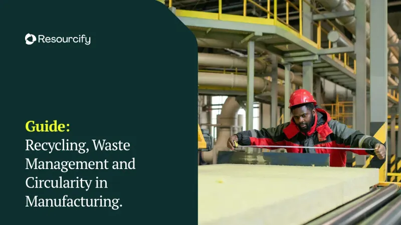 Cover of the guide to recycling, waste management and circularity in manufacturing.